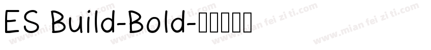 ES Build-Bold字体转换